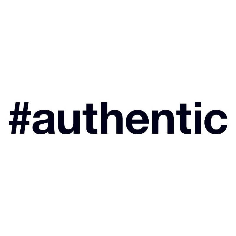 AUTHENTIC authentisch echt