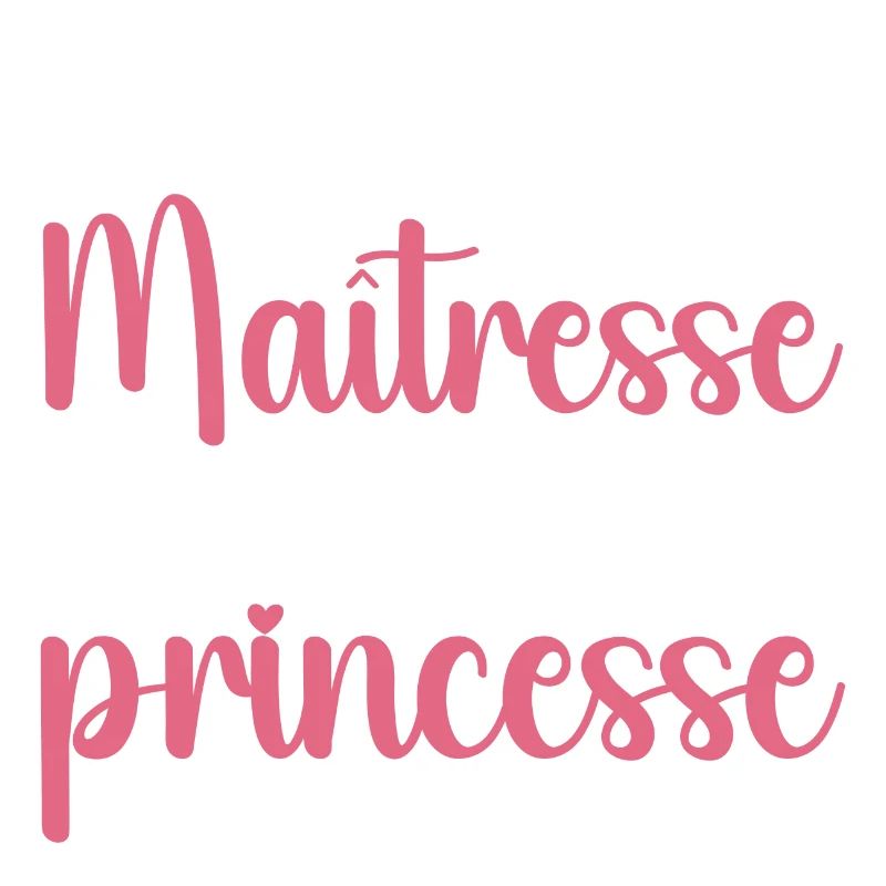 Maîtresse et princesse - Maîtresse Formidable