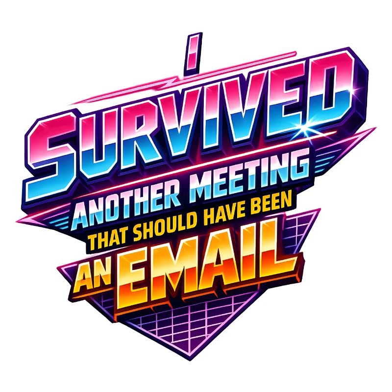 Büro Email Spruch 80s Retro