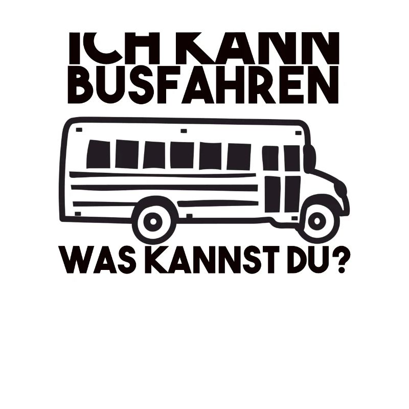 Busfahrer Spruch