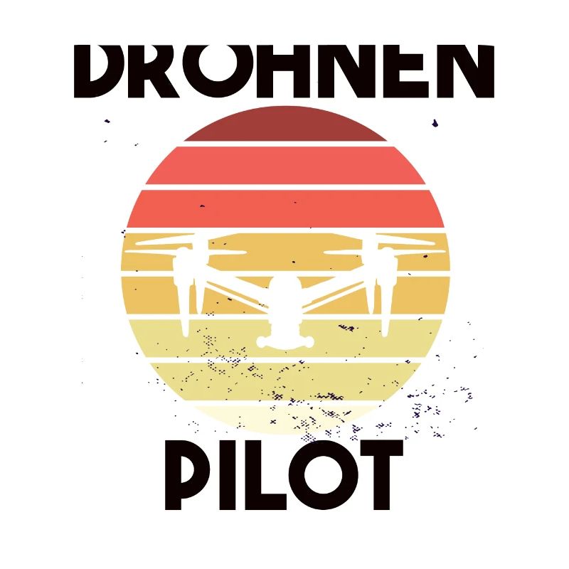 Drohnenpilot Spruch
