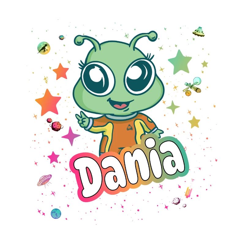 DANIA - Schöner Mädchen Name mit süßem Alien