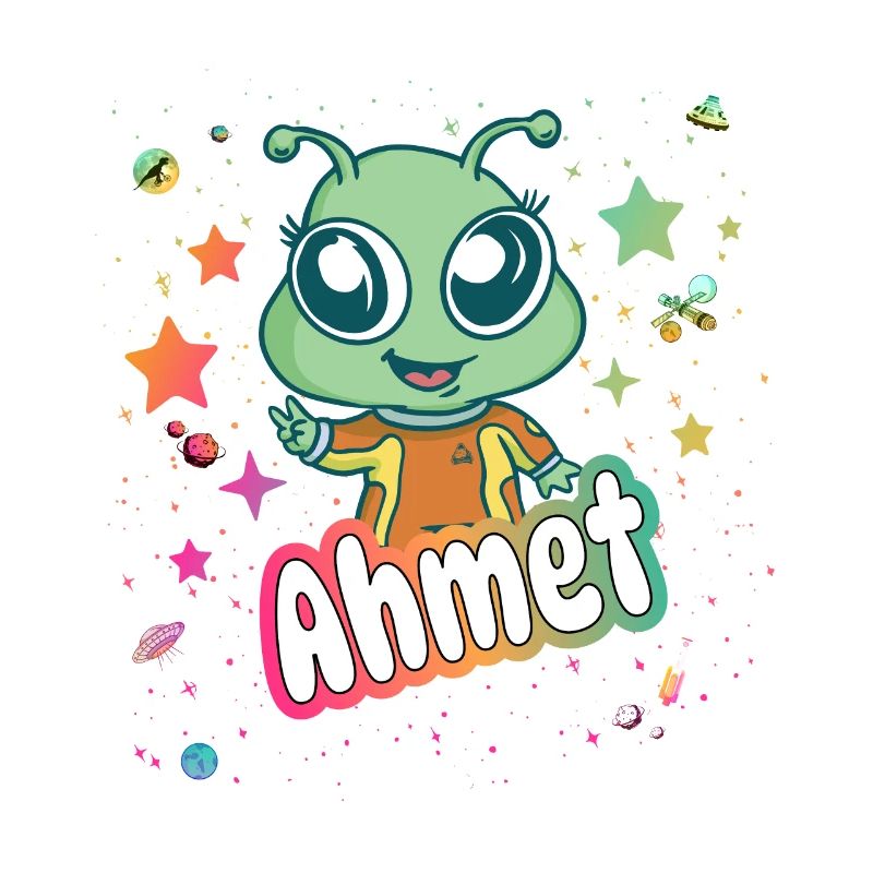 AHMET - Schöner Junge Name mit süßem Alien