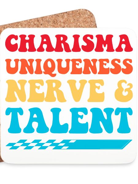 Charisma, Einzigartigkeit, Nerven & Talent