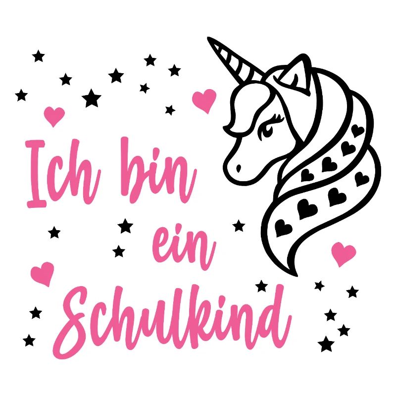 Ich bin ein Schulkind Schule Einschulung Einhorn