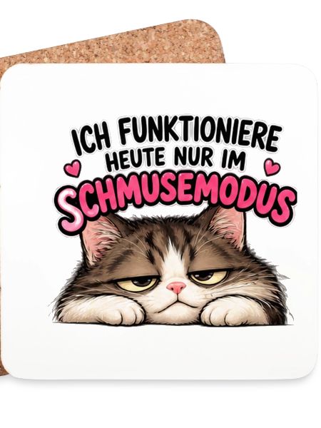 Ich funktioniere nur im Schmusemodus