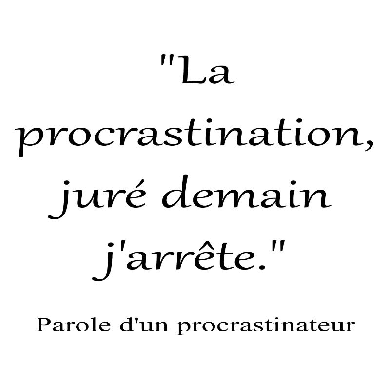 Procrastinateur