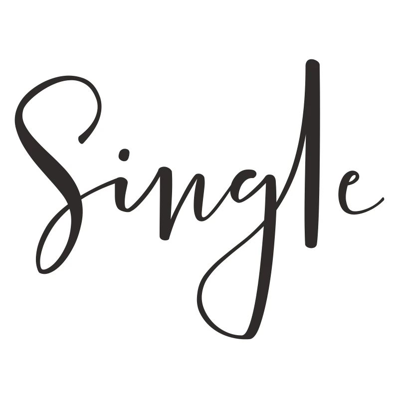 Single – Cooles Statement Textdesign
