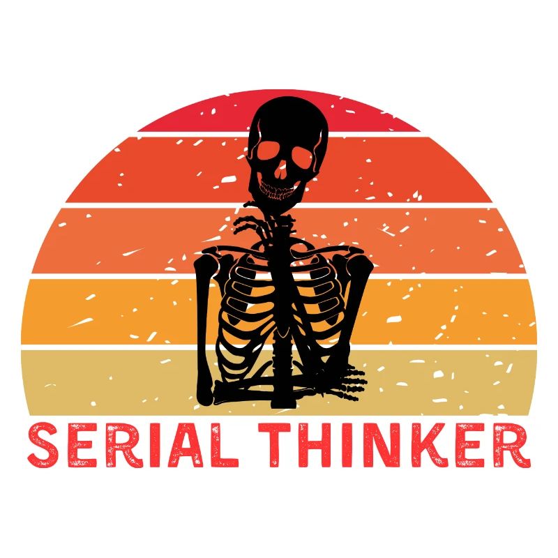 Serial Thinker Skeleton Thinking Retro Sunset