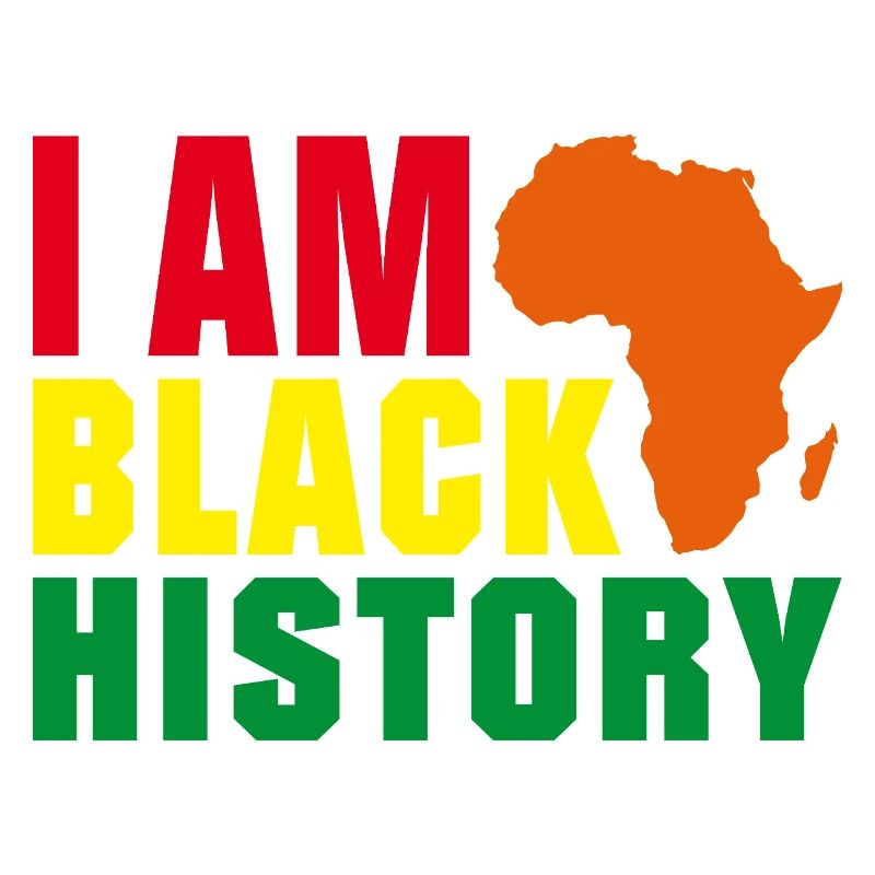 I am Black History