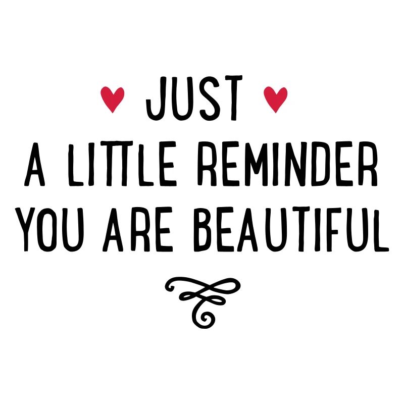 you are beautiful