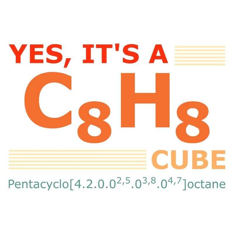 C8H8 Cubane – Yes it's a Cube retro Chemistry