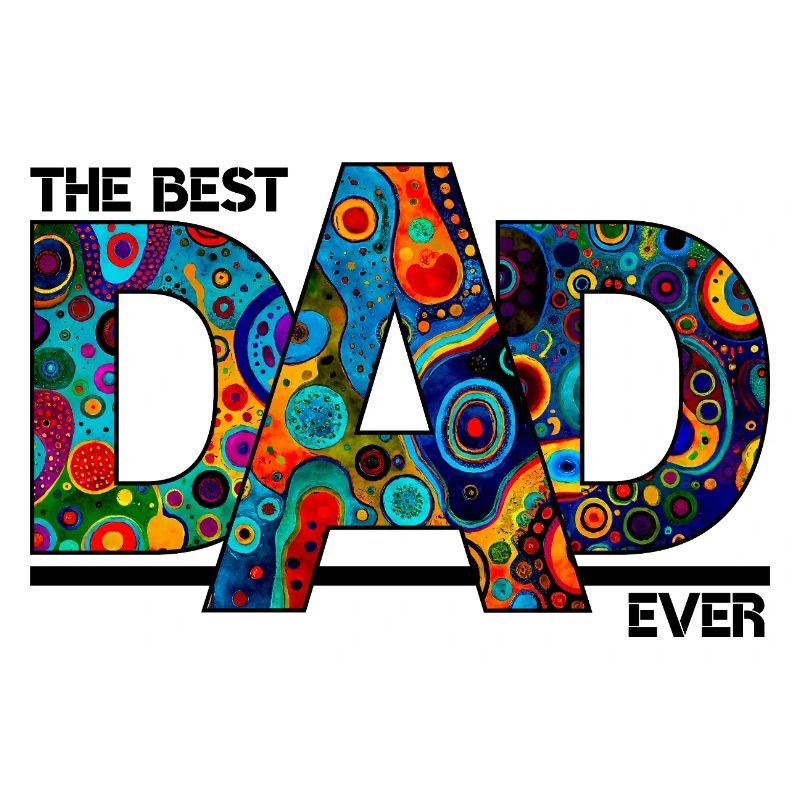 Le meilleur papa de tous les temps - Typographie colorée et audacieuse