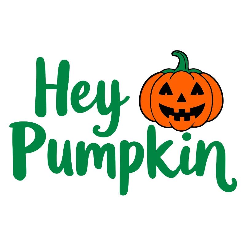 Hey Pumpkin Halloween-Spruch