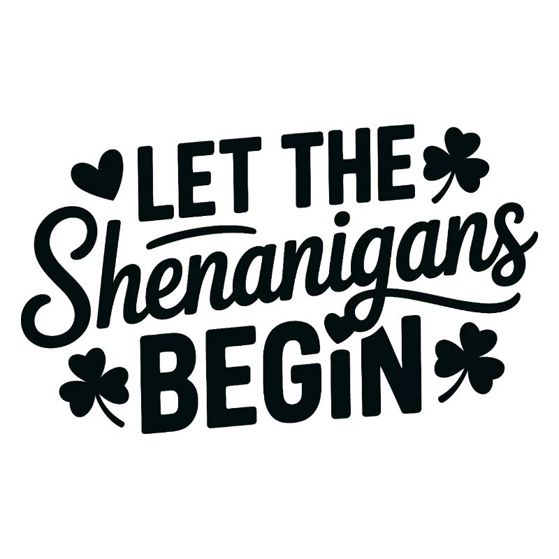 Shenanigans Begin Shamrock Script