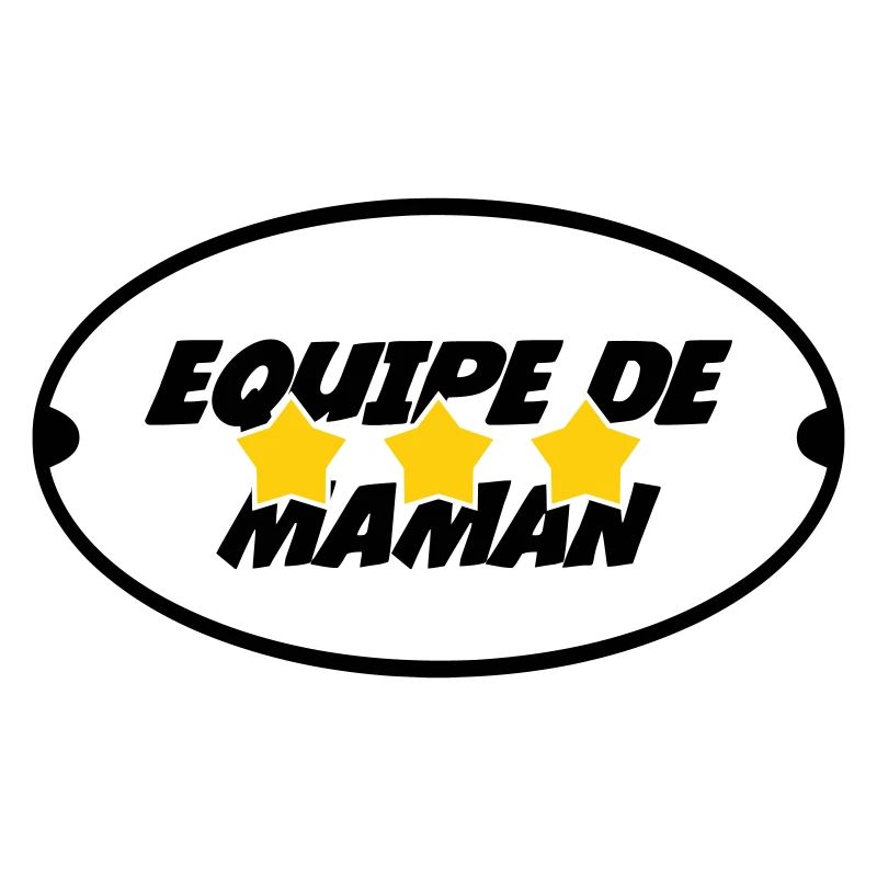 Equipe de Maman - Fête des Mères
