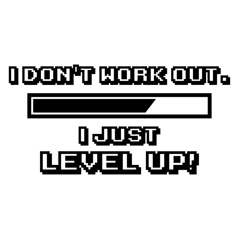 No Workout, Level Up