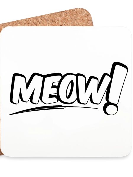 MEOW Miau Katze