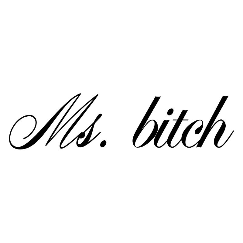 Ms Savage Bold Quote
