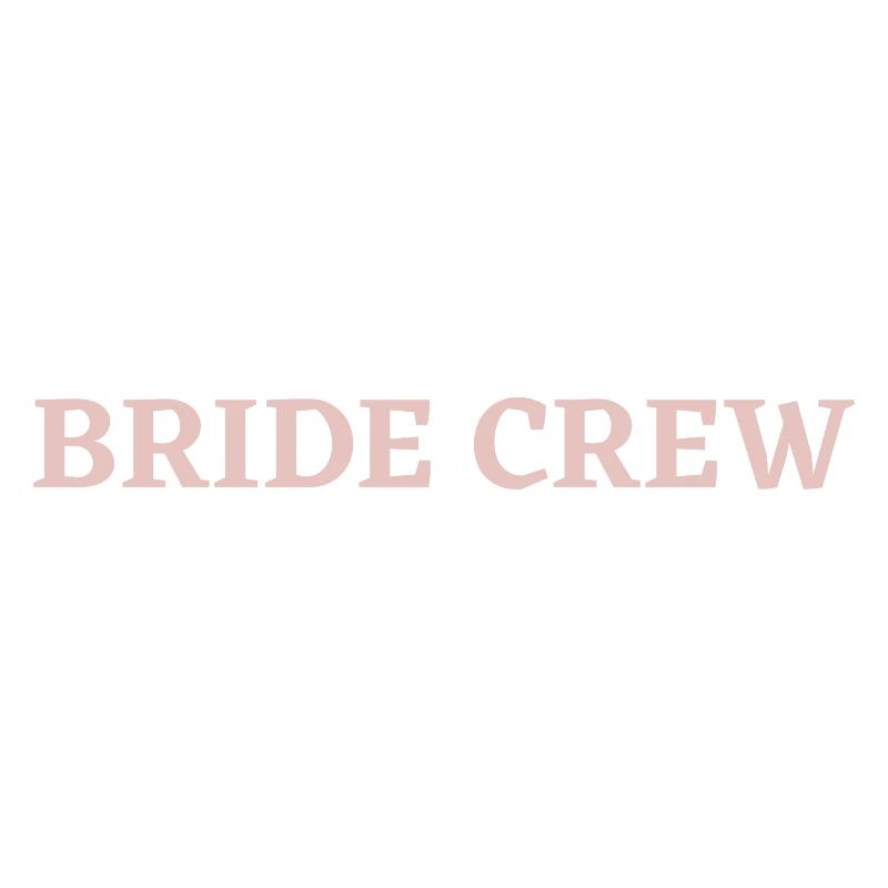 Bride Crew
