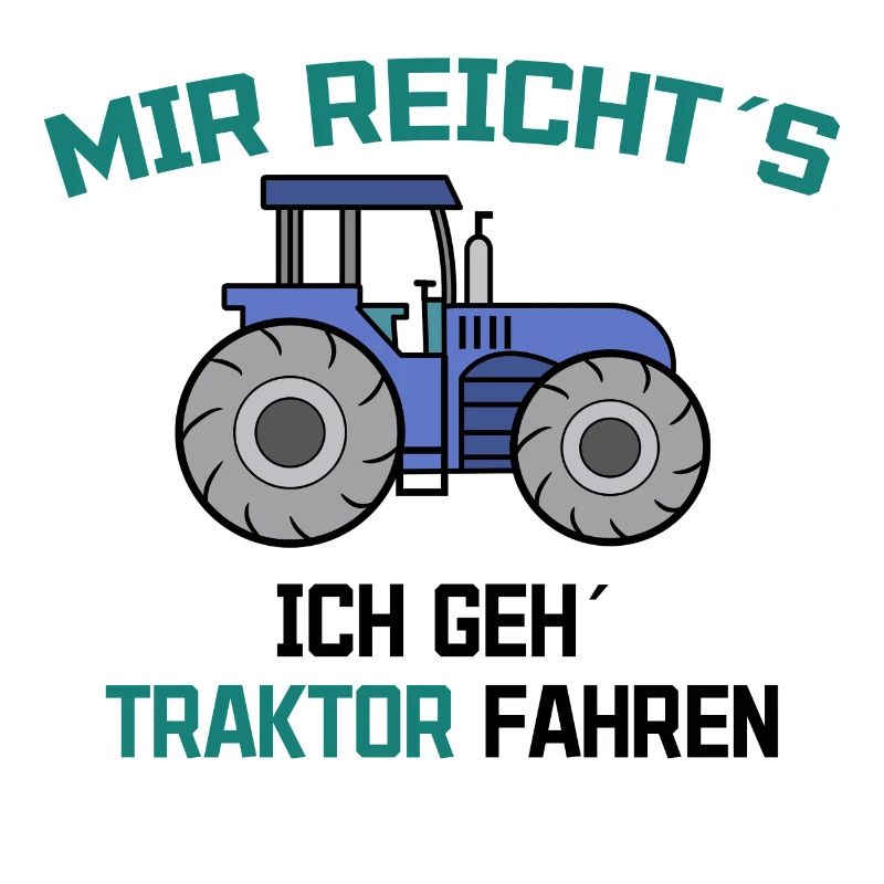 Traktor Statement Bauer Ackerbau Kraftfahrzeug