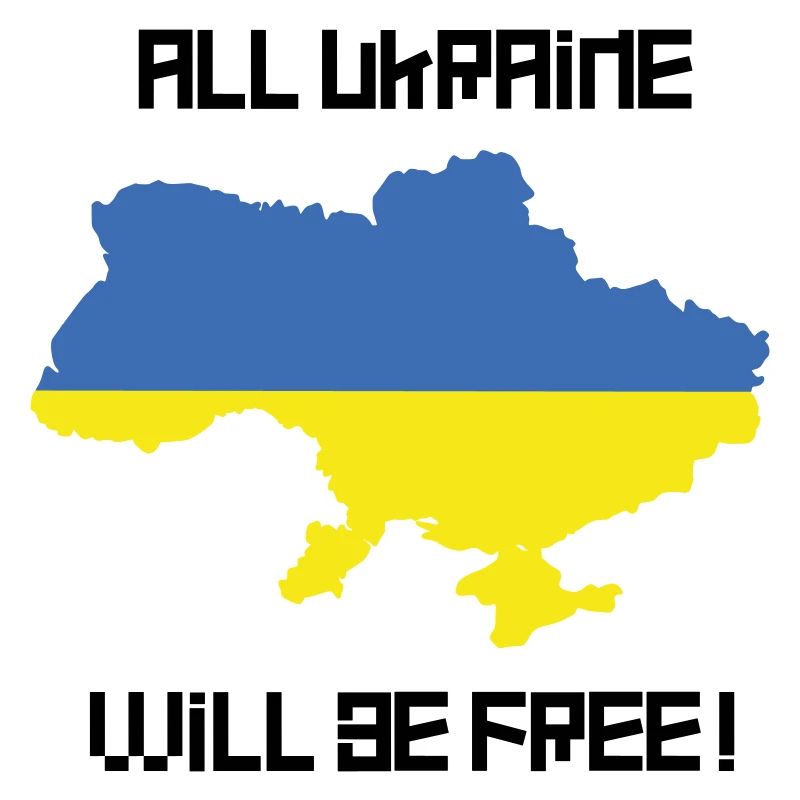 All Ukraine will be free!