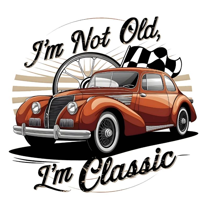 Oldtimer Oldtimer mit Vintage Text