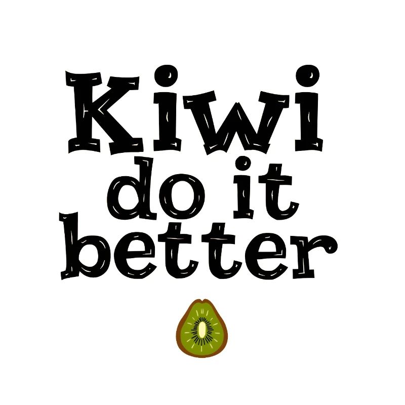 Kiwi Do It Better