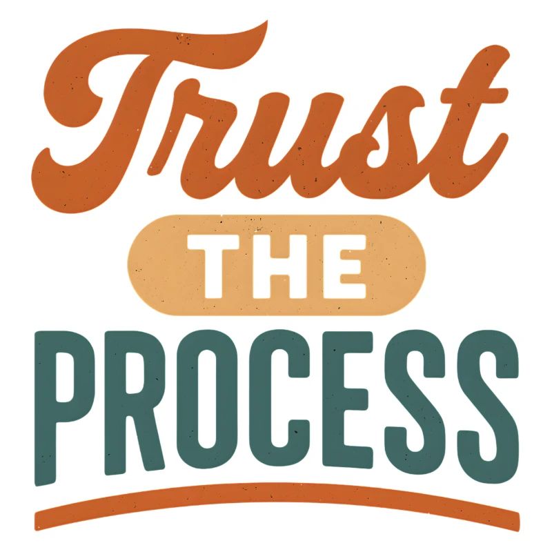 Trust the Process Retro Print
