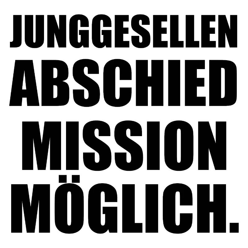 JUNGGESELLEN-ABSCHIED-MISSION-MOGLICH
