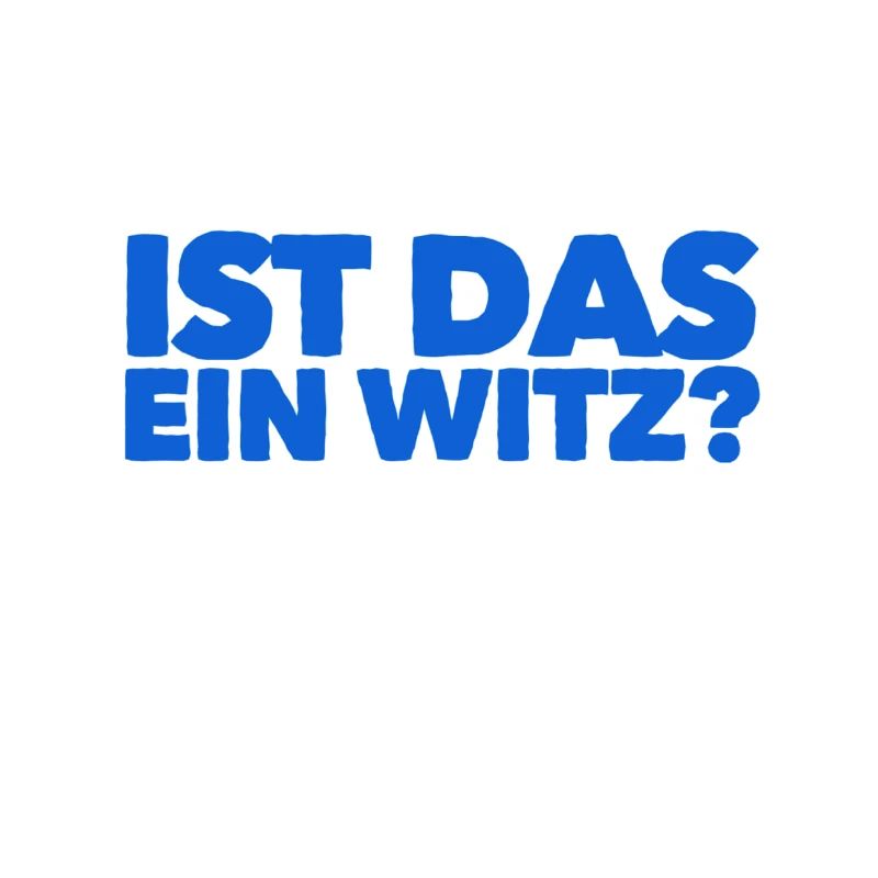 soll das ein Witz sein