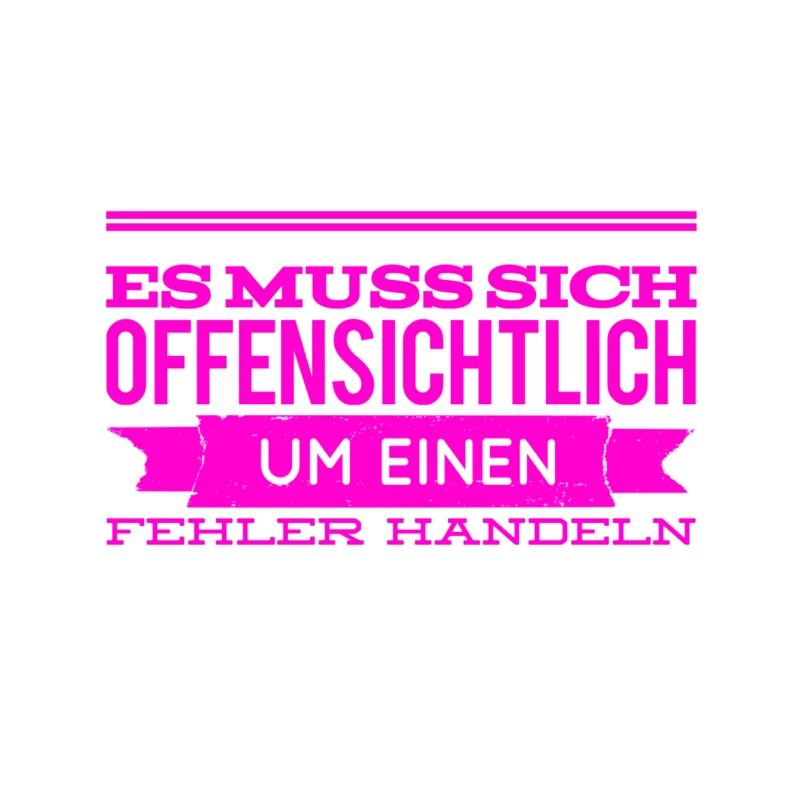 augenscheinlich ein Fehler