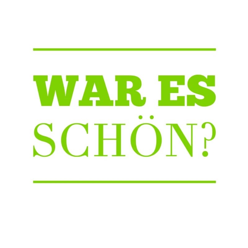 wie war es?
