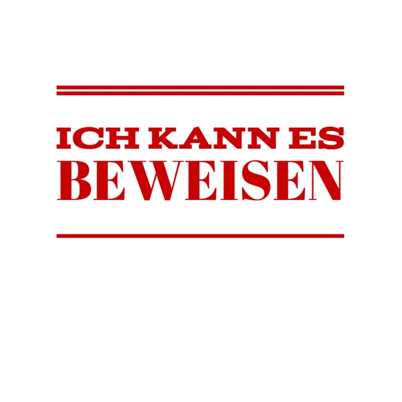 ich habe Beweise