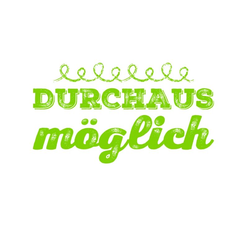 das ist möglich