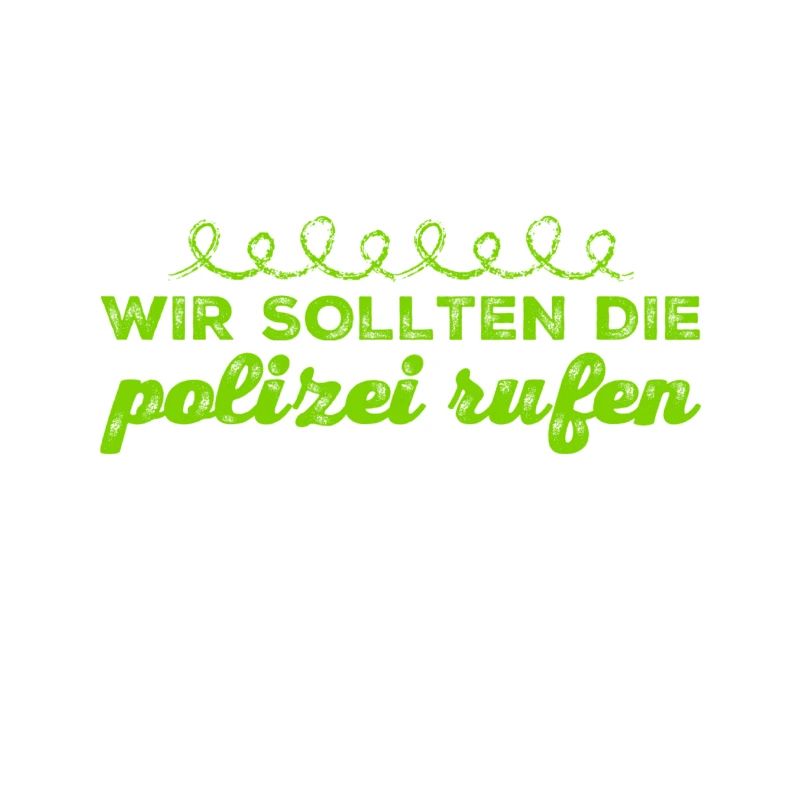 wir brauchen die Polizei