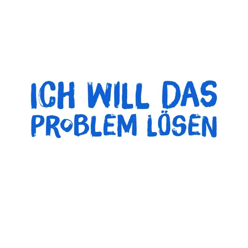 ich will das Problem lösen
