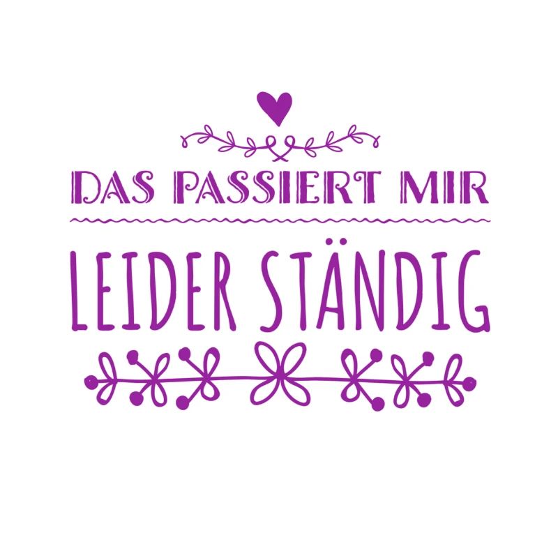 das passiert mir andauernd
