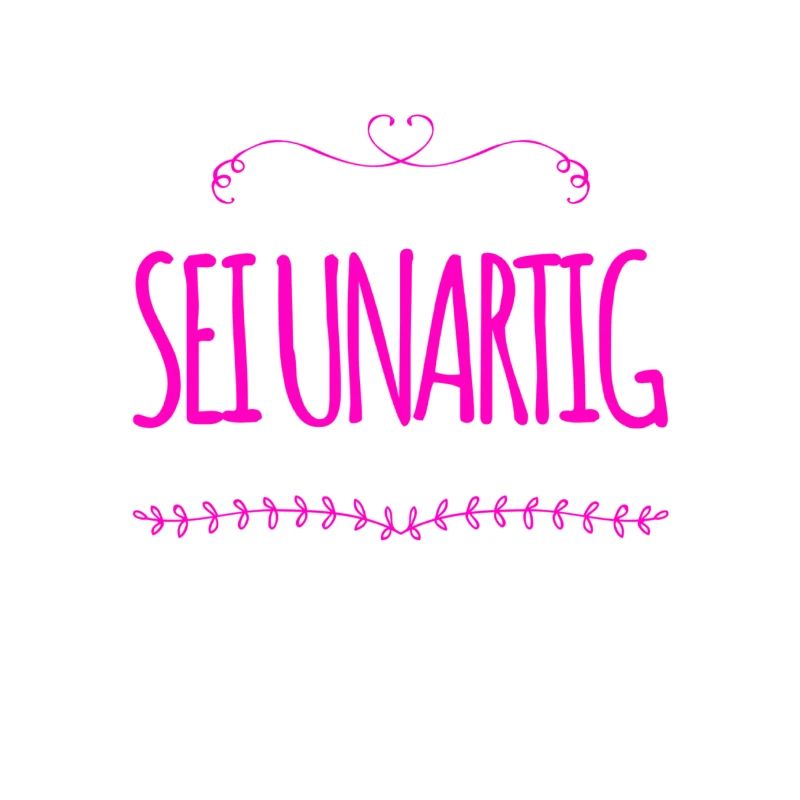sei unfolgsam
