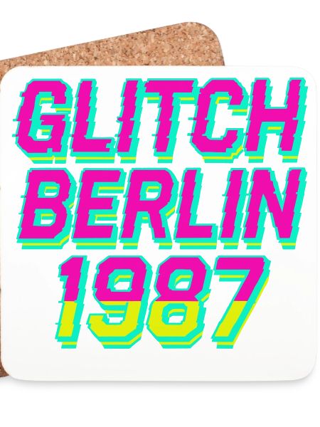 Glitch, Berlin 1987