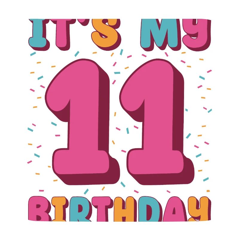 C’est mon 11e anniversaire