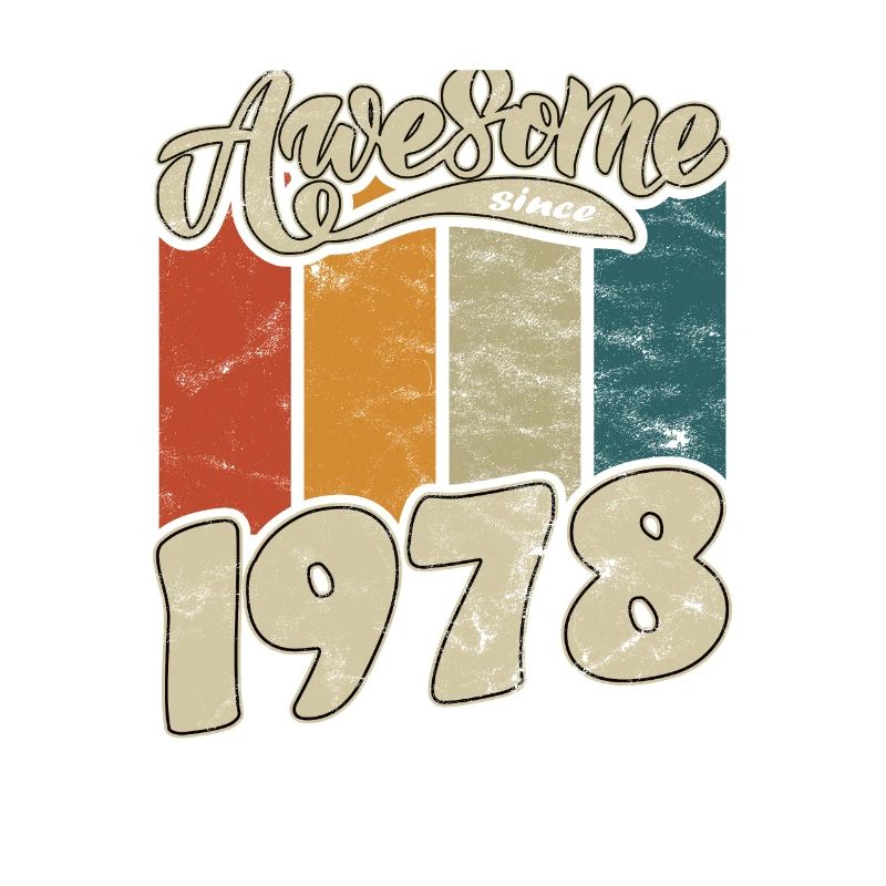 1978 Geburtstag Awesome since Retro