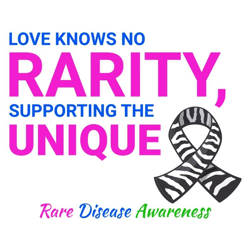 Rare Disease Awareness Supporting the Unique