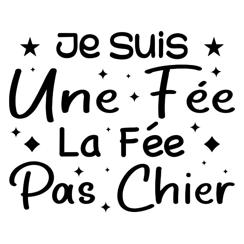 Je Suis Une Fée La Fée Pas Chier