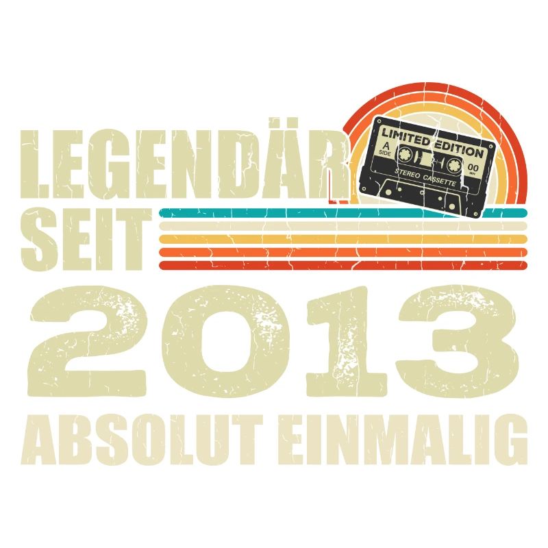 Legendär Seit 2013 - Absolut Einmalig