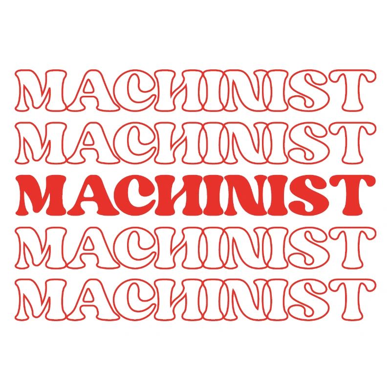 Machinist Machine Operator Toolmaker Metalworker
