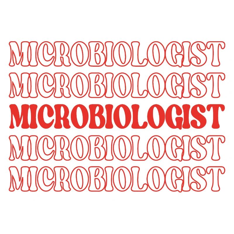 Microbiologist Microbe Expert Microscopic Life