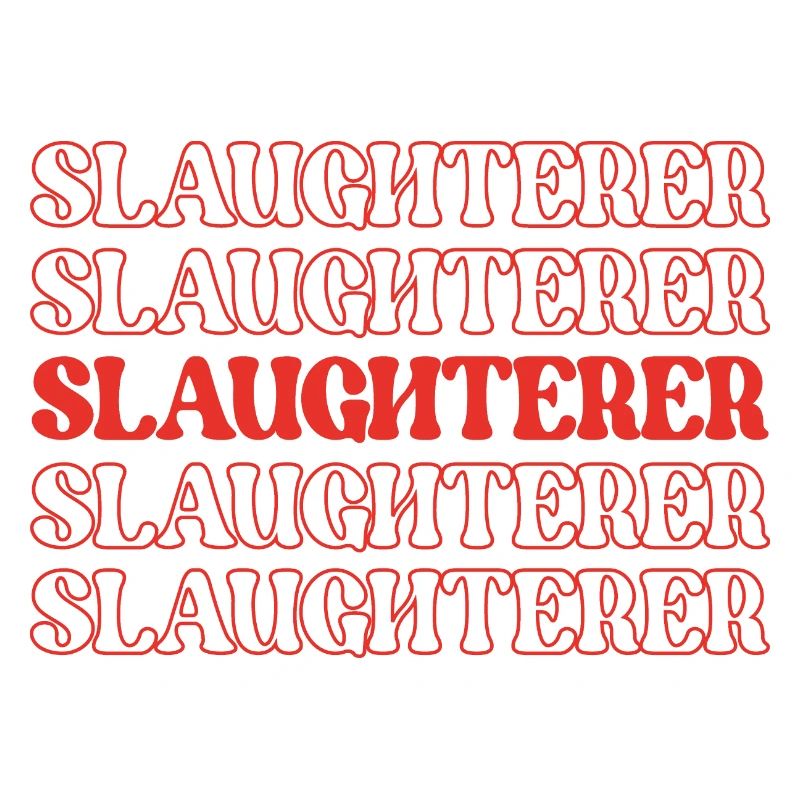 Slaughterer Butcher Meat Cutter Meat Processor