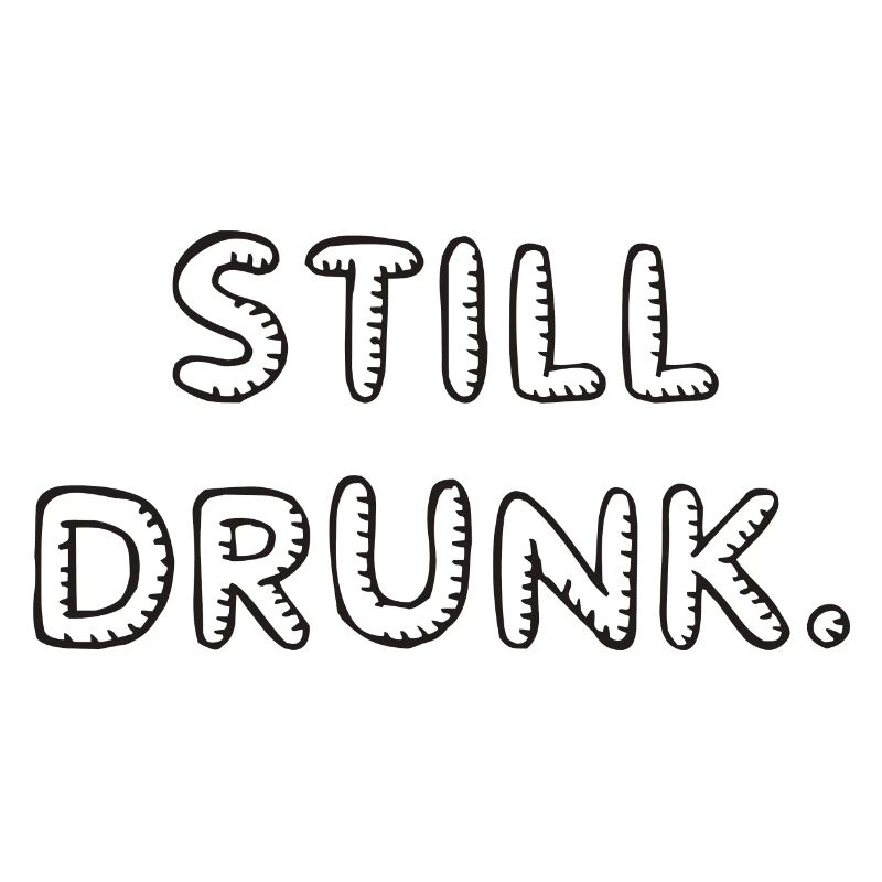 Still Drunk