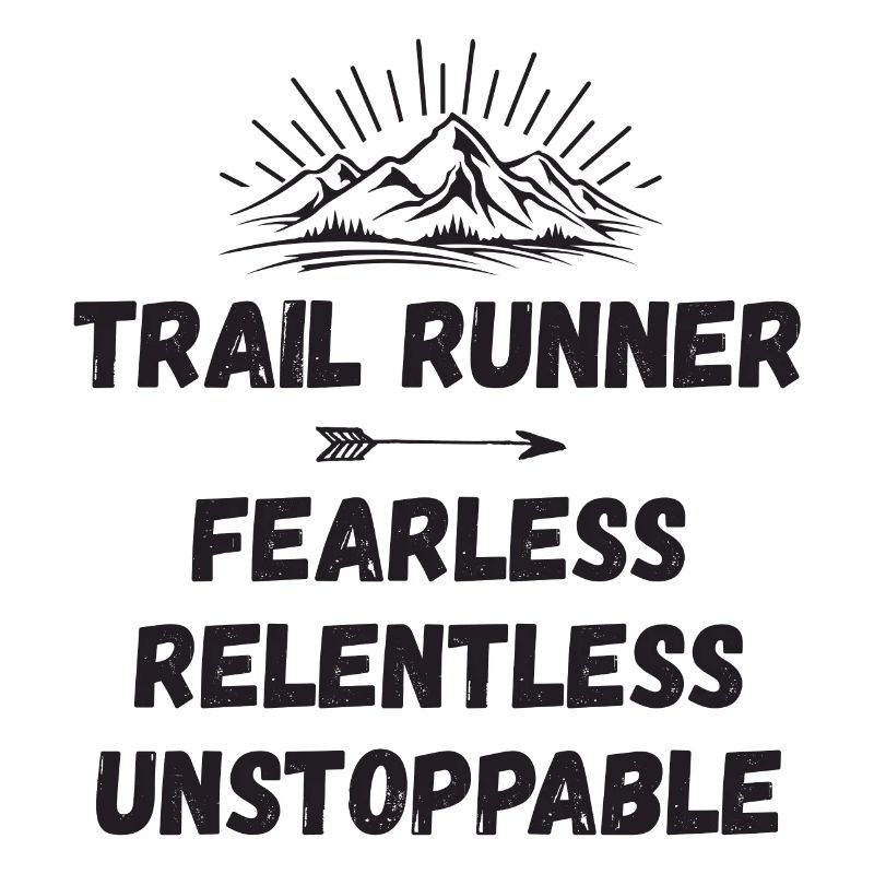 Trail Runner - Intrépide. Implacable. Imparable.